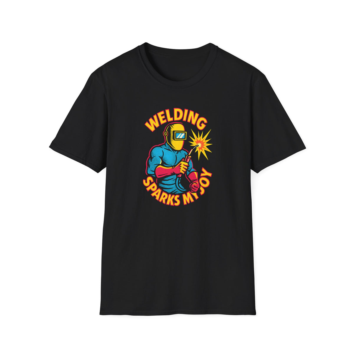 Welding Sparks My Joy T-Shirt